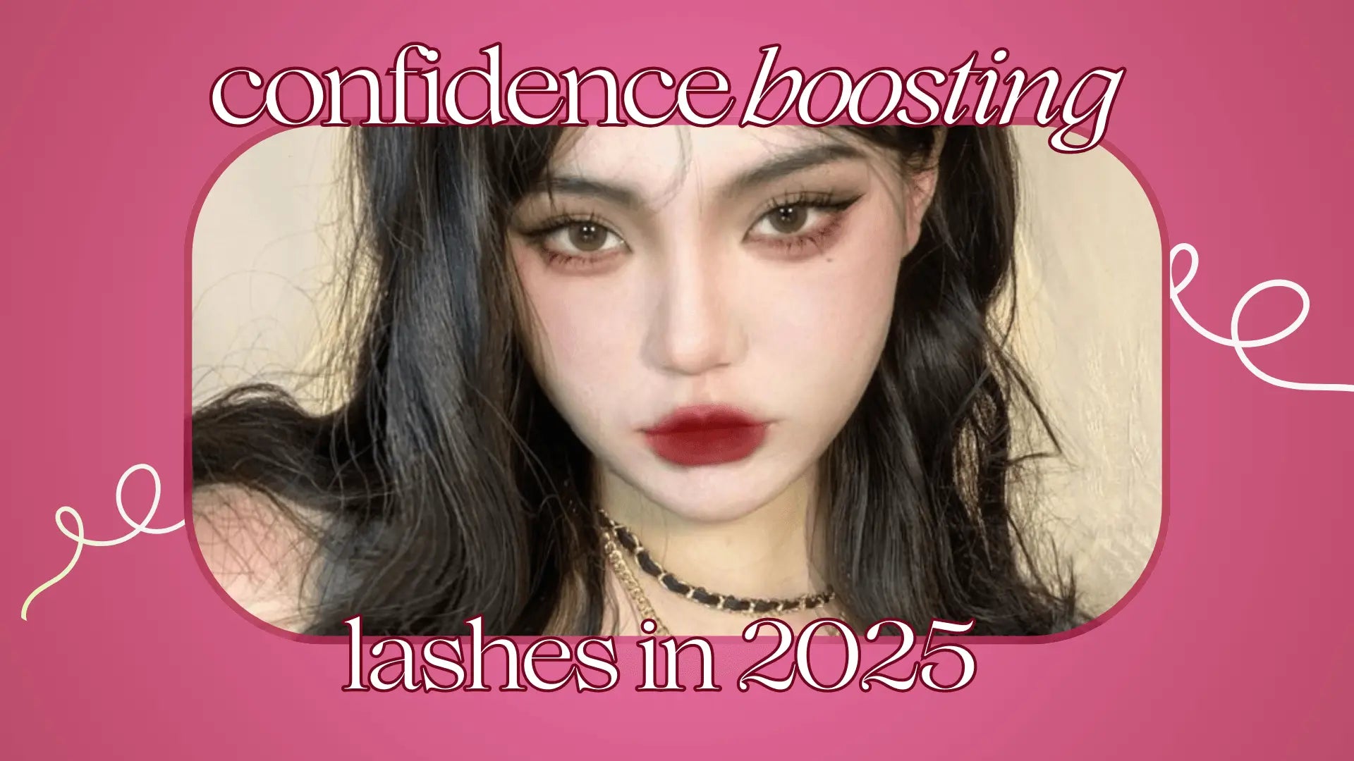 Confidence Boosting Lashes in 2025 - Ninetynine Dreams