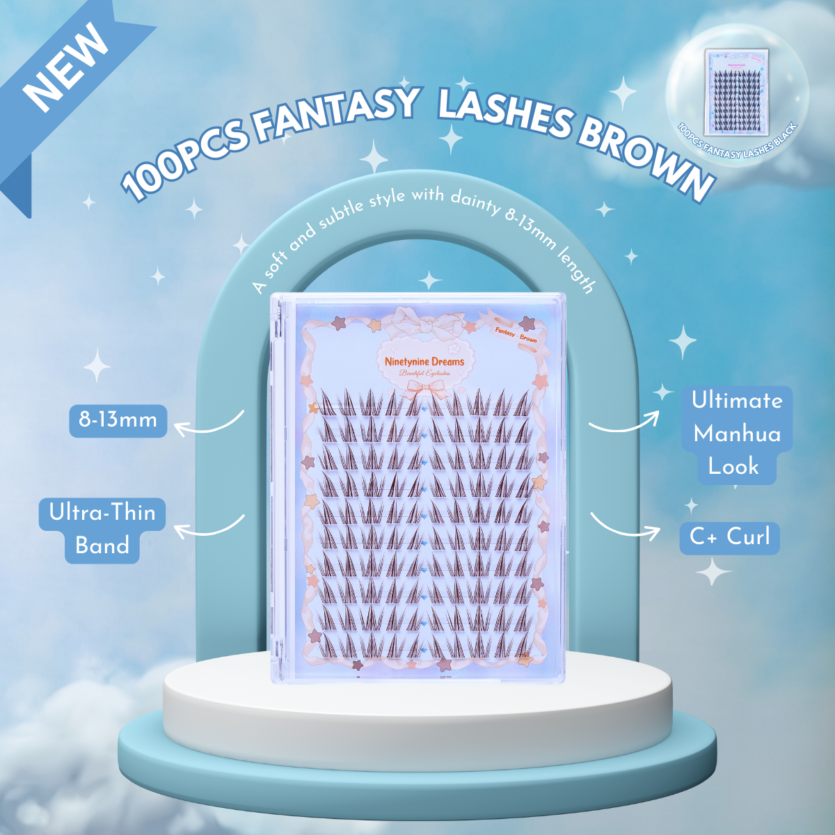 Infographic of Ninetynine Dreams’ 100PCs Fantasy Lashes in Brown, set against a dreamy blue background with soft clouds. The image highlights four key features of the lashes, including their spiky, wispy design, soft brown color, lightweight feel, and natural enhancement for a dreamy eye look.