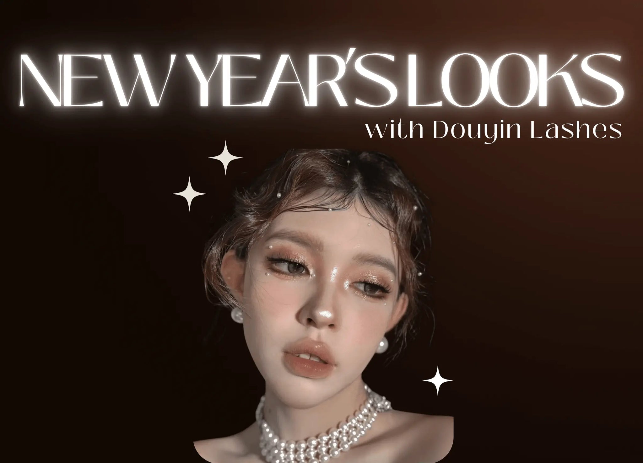 New Year’s Looks with Douyin Lashes - Ninetynine Dreams