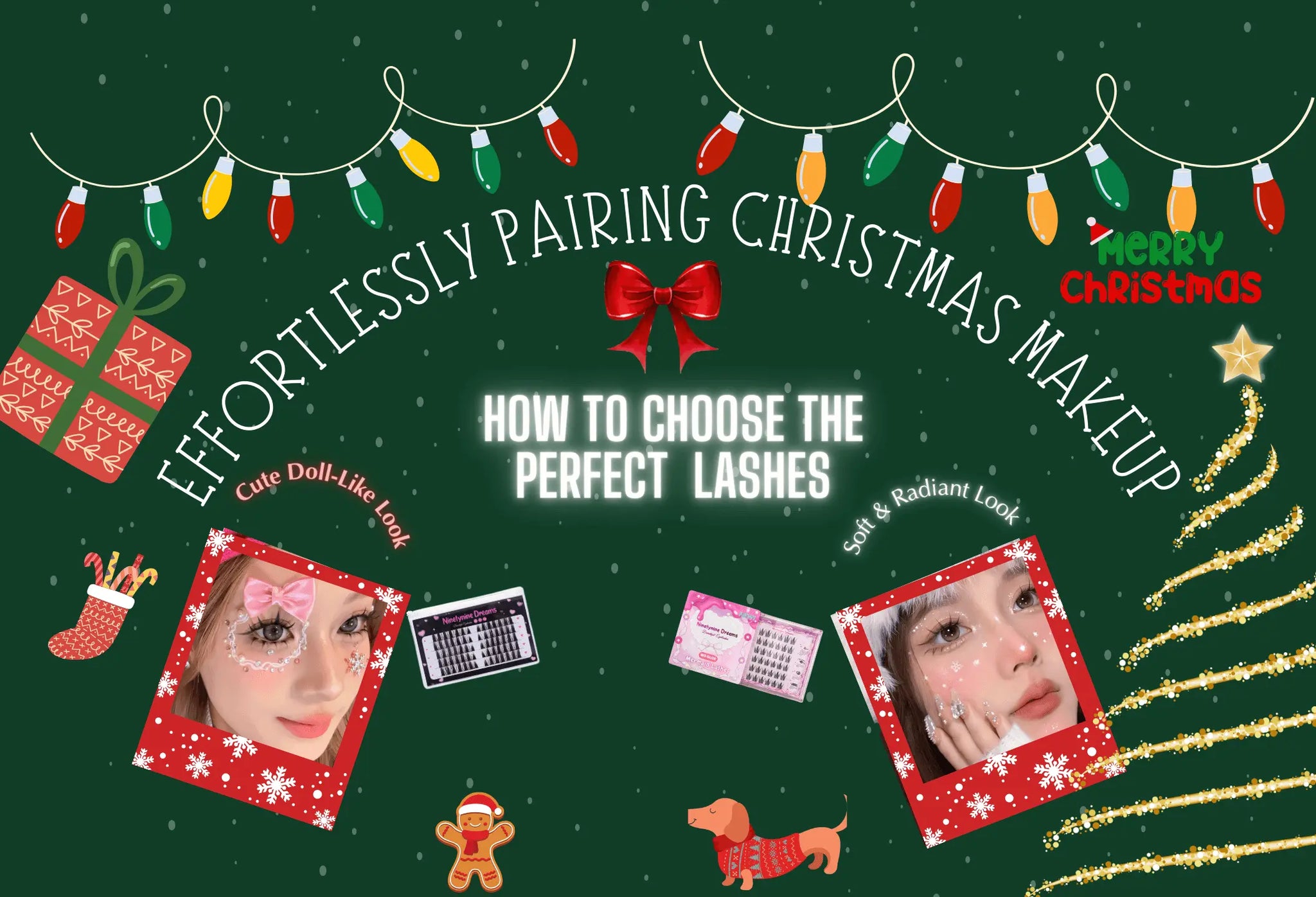 Effortlessly Pairing Christmas Makeup: How to Choose the Perfect False Lashes - Ninetynine Dreams