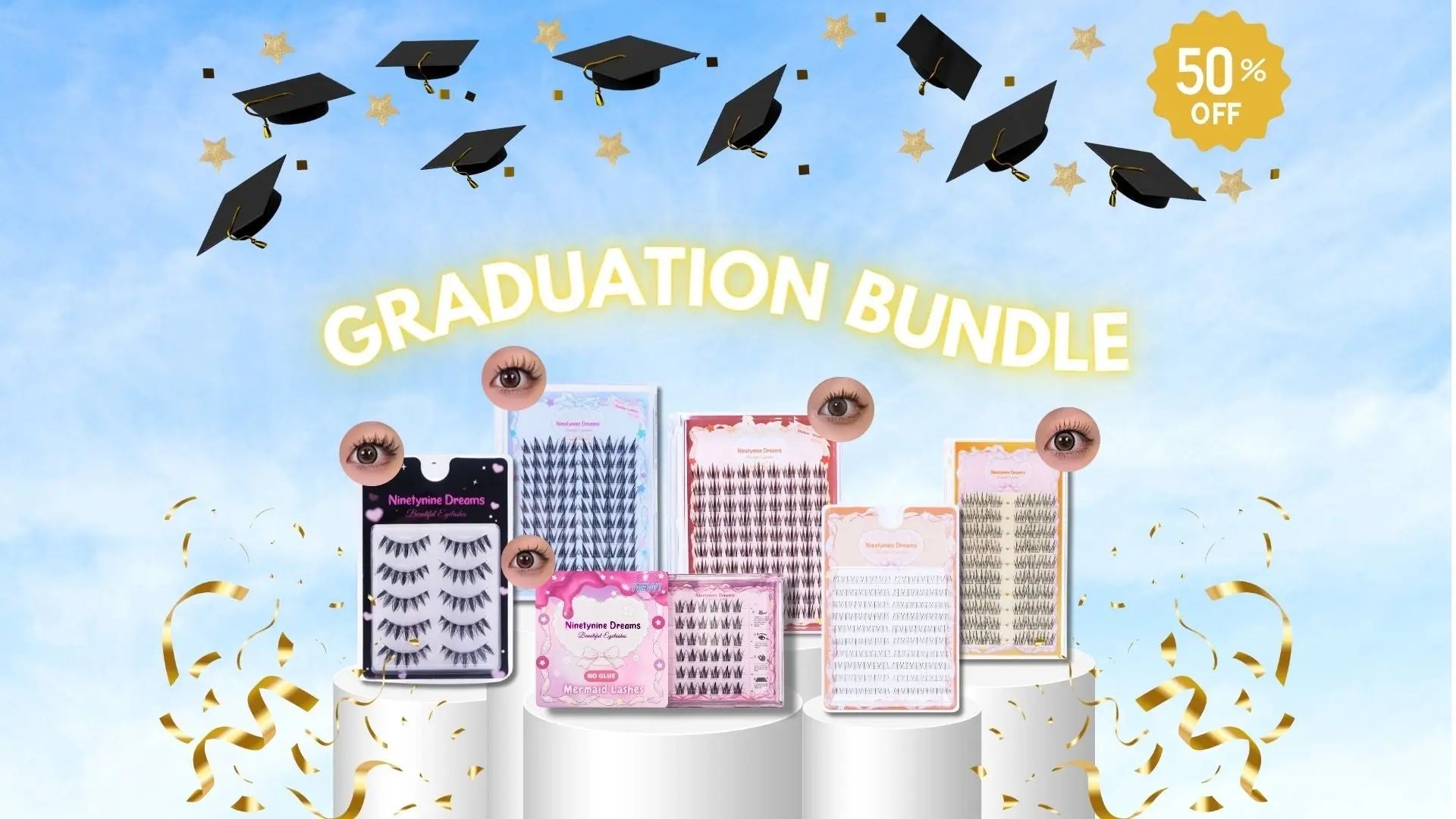 Lashes for Graduation 2025 - Ninetynine Dreams