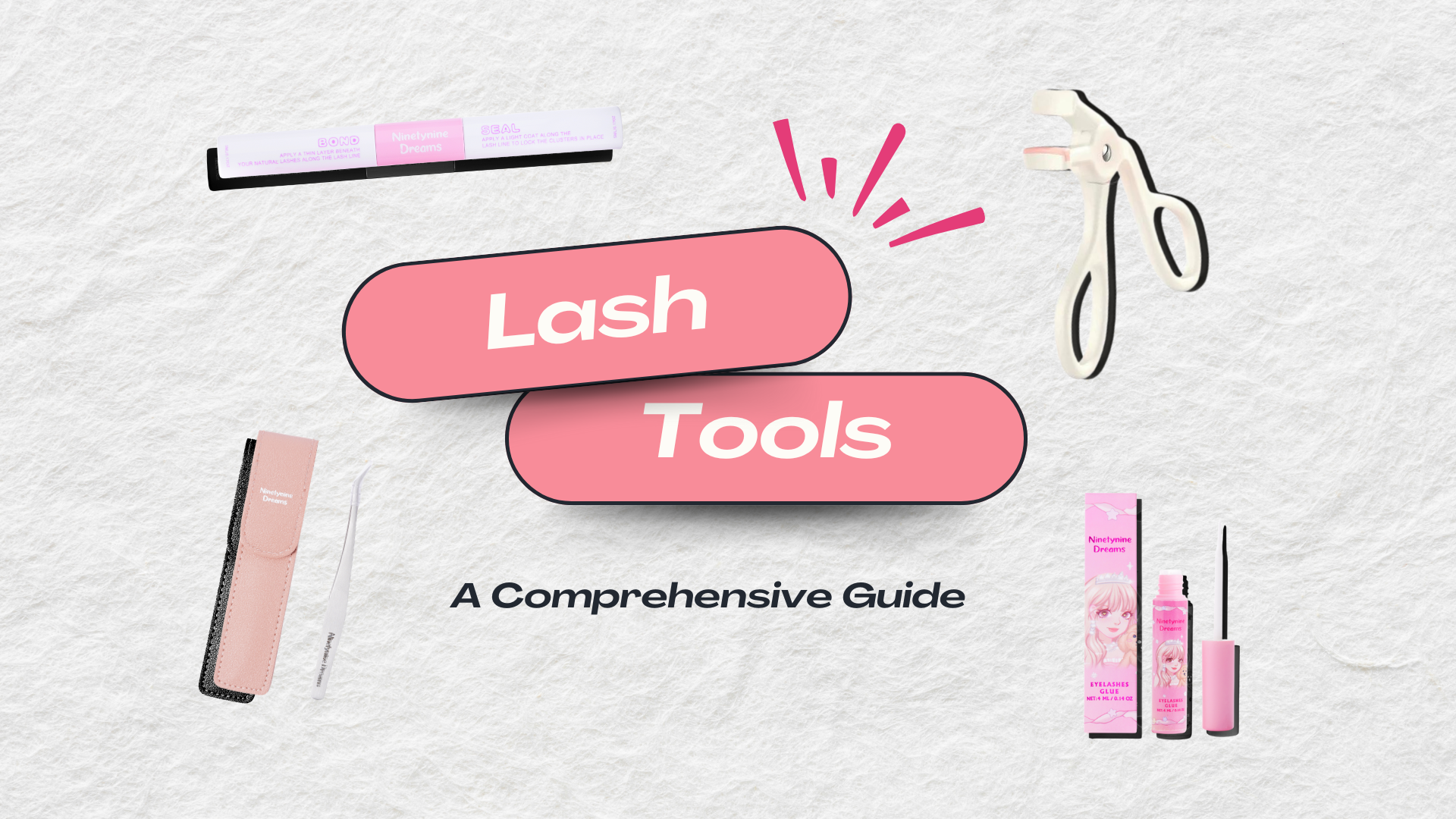 A Comprehensive Guide to Lash Tools
