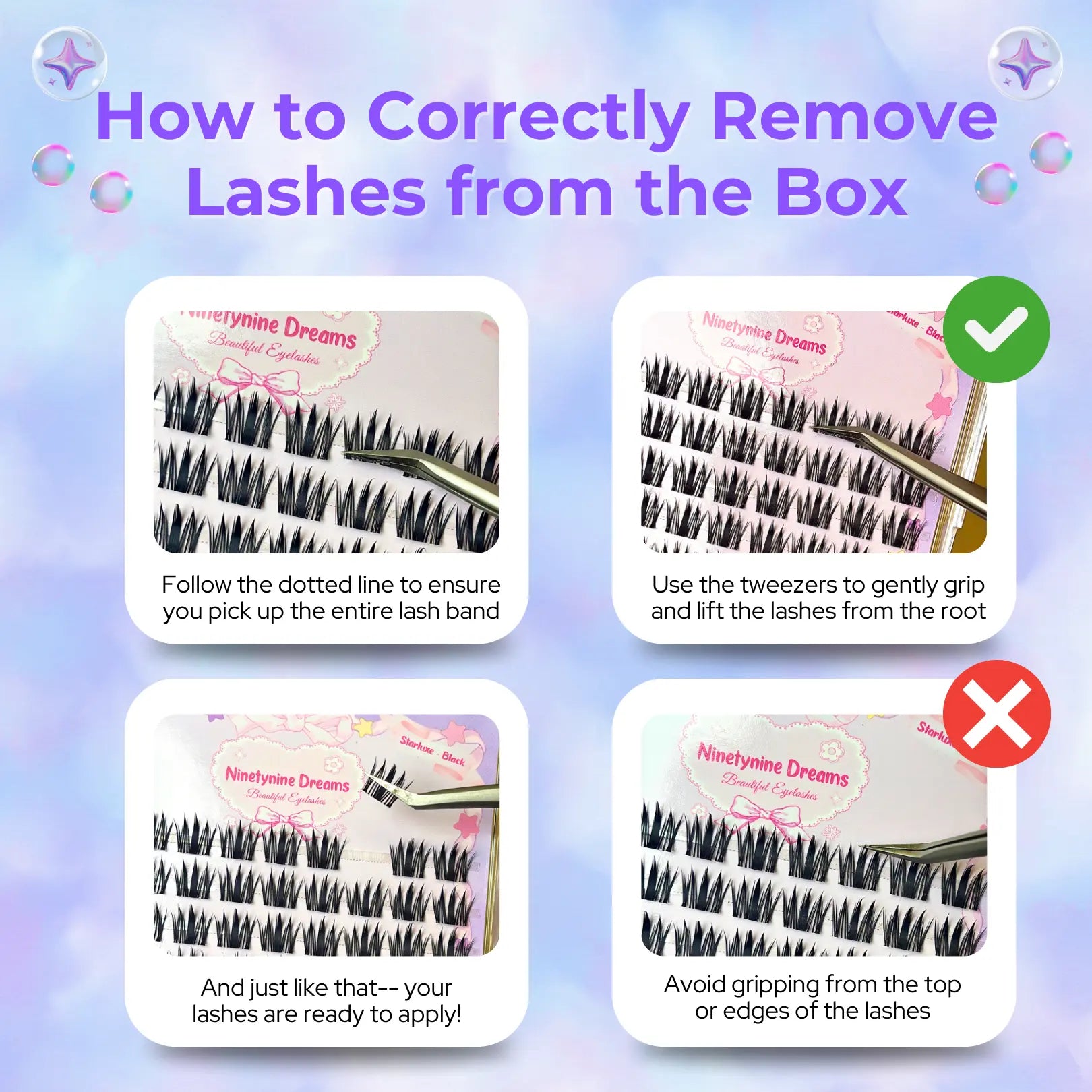 Step-by-step infographic showing how to carefully remove 90PCs Starluxe Black lashes from the box, including tips on gentle handling and warnings on what not to do to avoid damaging the lashes.