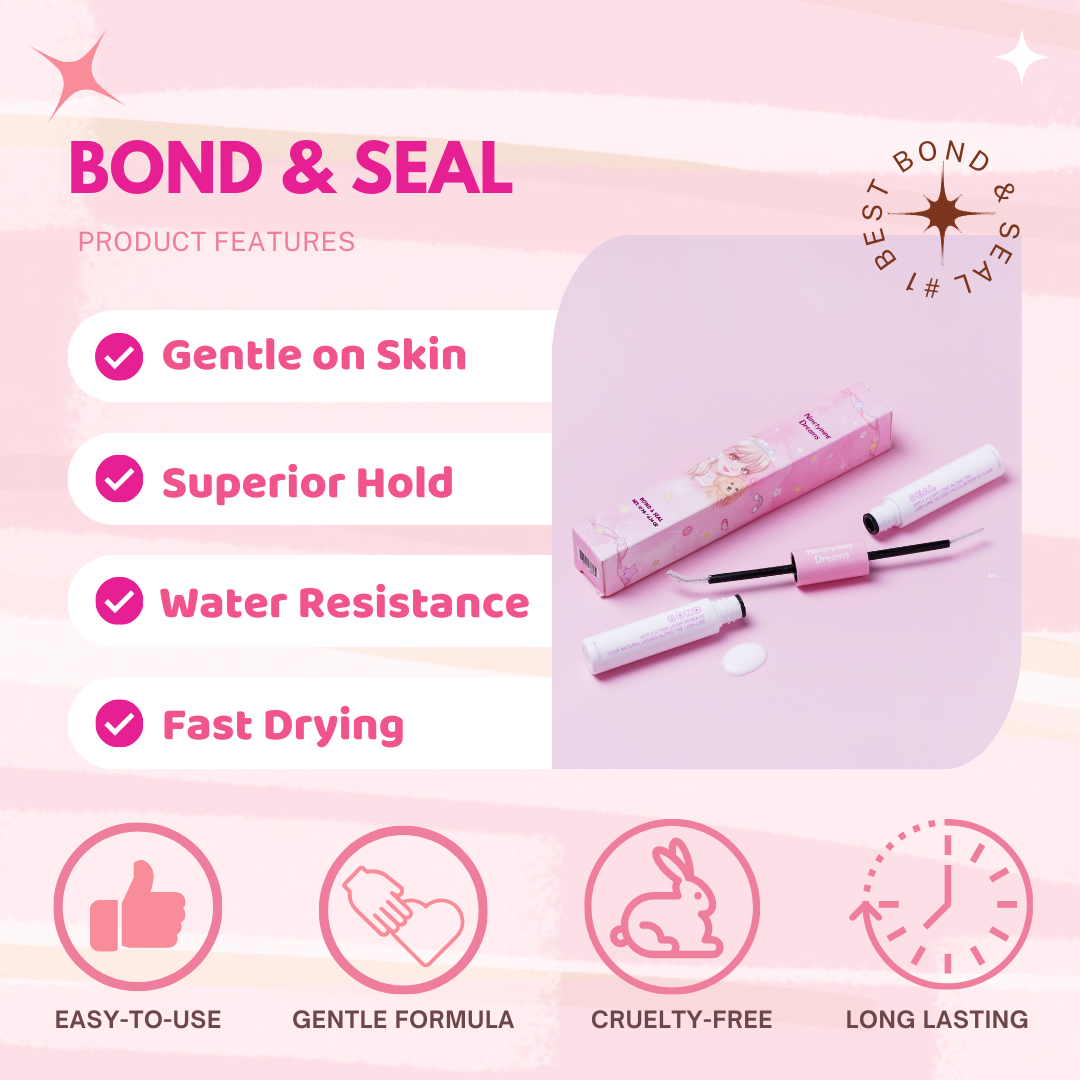 Bond & Seal